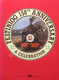 Book cover of Festiniog 150th Anniversary by JOHNSON, Peter